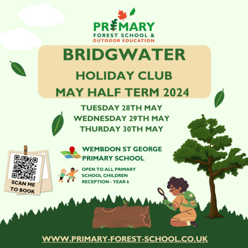 Bridgwater May Half Term Holiday Club (28/05/2024)
