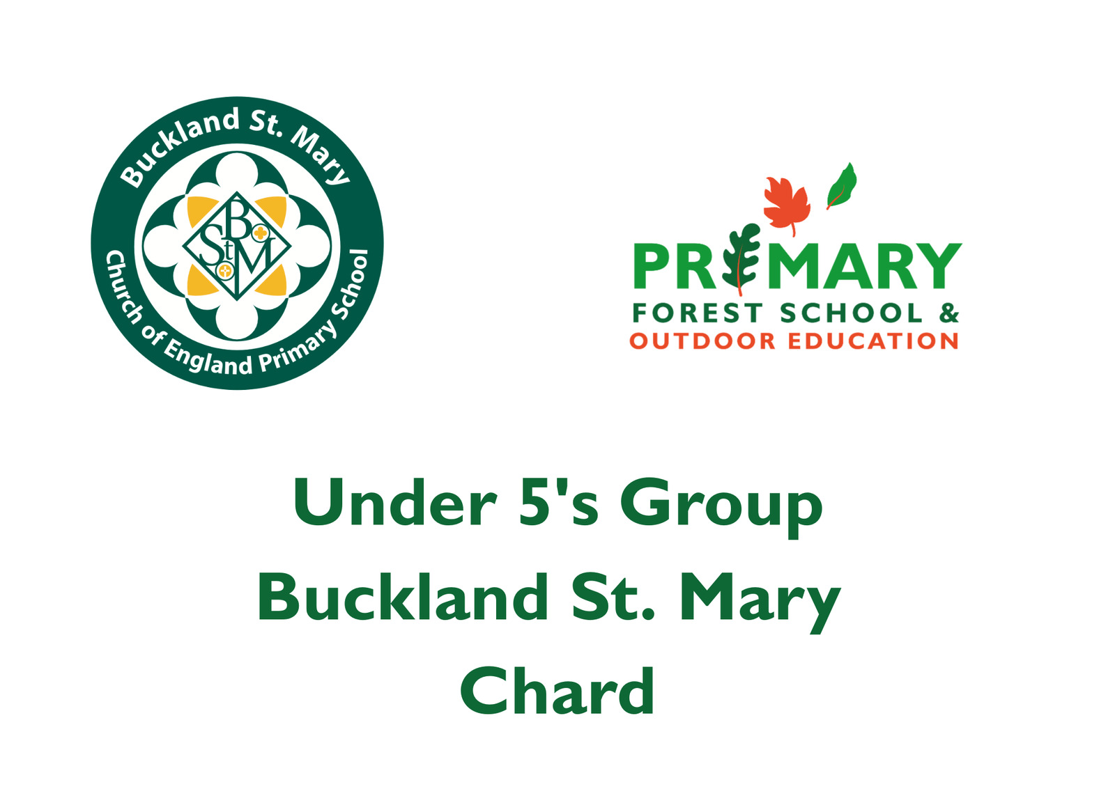 Buckland St. Mary CofE Primary Under 5's Forest School (16/09/2026)