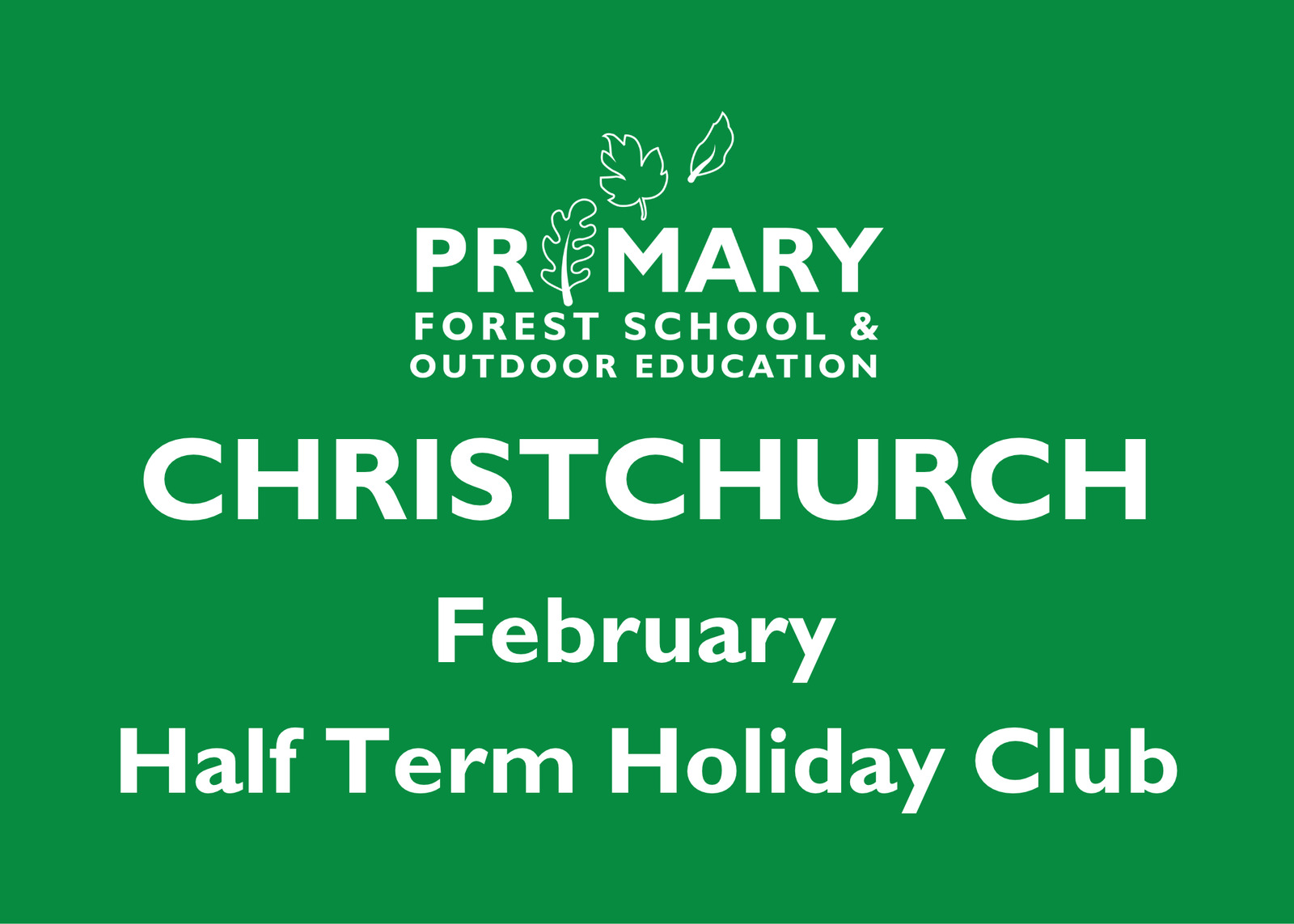 Christchurch Tuesday Feb Half Term (16/02/2027)