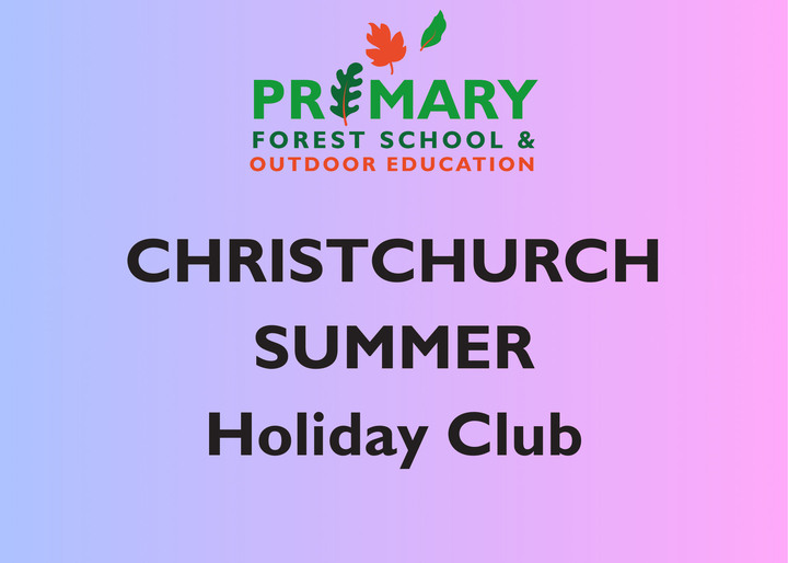 Christchurch Summer Holiday Club 2026 (28/07/2026)