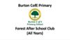 Burton CofE Primary Forest After School Club (All Years) (14/09/2023)