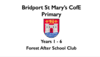 Bridport St Mary&#039;s Forest After School Club Summer 1 (24/04/2024 - 22/05/2024)