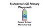 St Andrews CE Primary Weymouth Year 1 - 4 Forest After School Club Summer 1 (22/04/2024 - 20/05/2024)