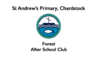 St Andrew&#039;s Primary Chardstock Forest After School Club (25/04/2024 - 23/05/2024)