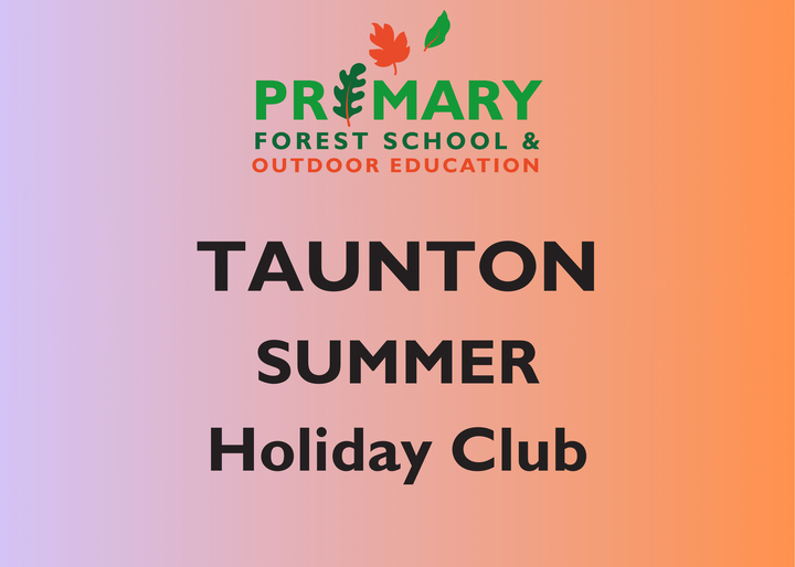 Taunton Summer Holiday Club 2026 (28/07/2026)
