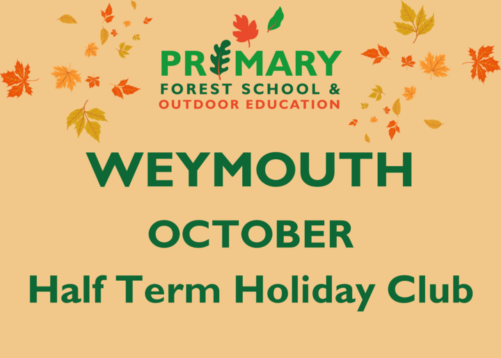 Weymouth October Half Term Holiday Club (28/10/2025)